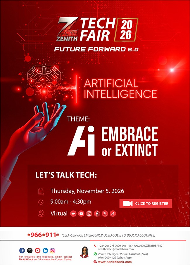 TECH FAIR 6.0: ZENITH BANK TO EXPLORE AI’S TRANSFORMATIVE POTENTIAL